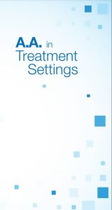 AA in Treatment Settings